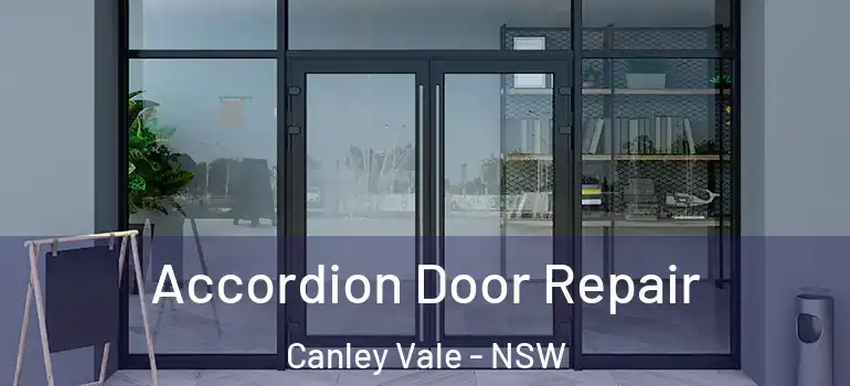  Accordion Door Repair Canley Vale - NSW