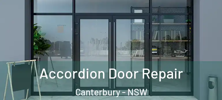Accordion Door Repair Canterbury - NSW