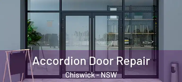 Accordion Door Repair Chiswick - NSW