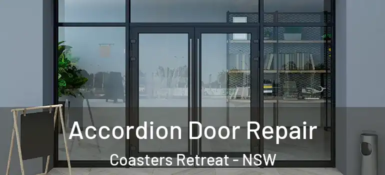 Accordion Door Repair Coasters Retreat - NSW