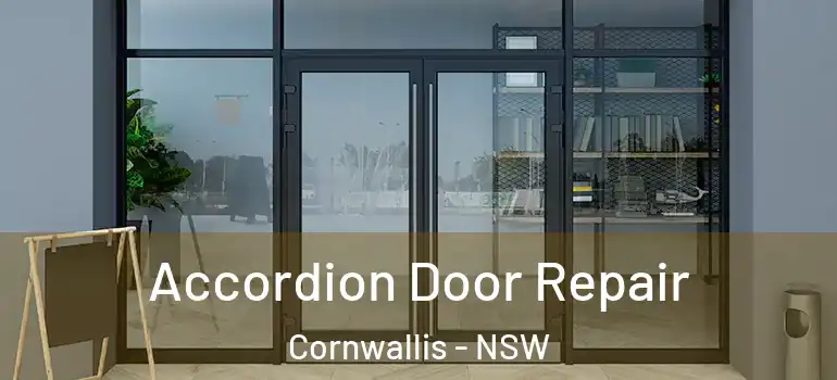 Accordion Door Repair Cornwallis - NSW