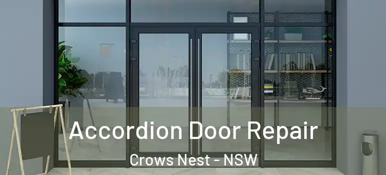  Accordion Door Repair Crows Nest - NSW