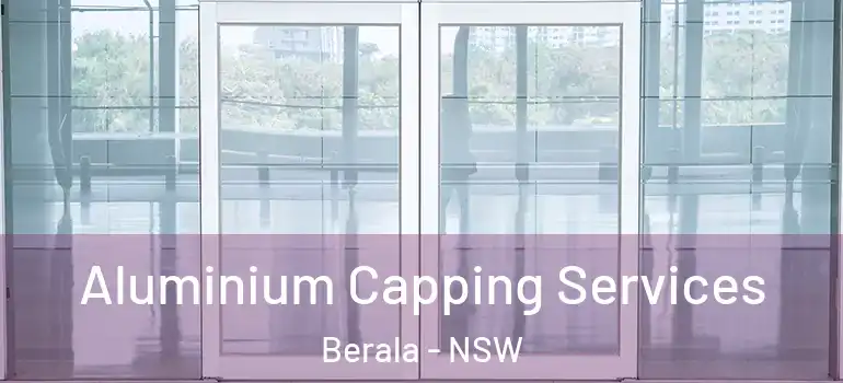 Aluminium Capping Services Berala - NSW