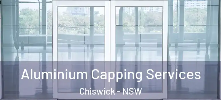  Aluminium Capping Services Chiswick - NSW