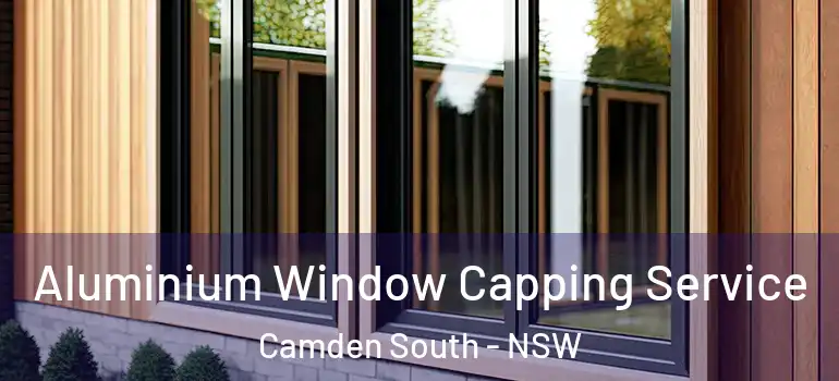  Aluminium Window Capping Service Camden South - NSW