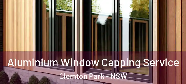  Aluminium Window Capping Service Clemton Park - NSW