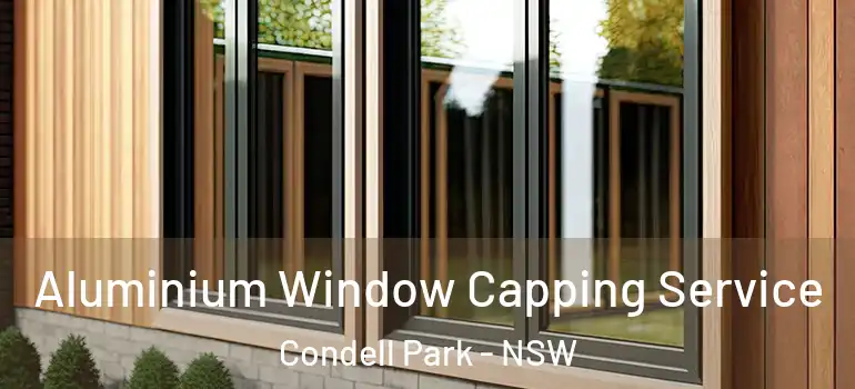 Aluminium Window Capping Service Condell Park - NSW