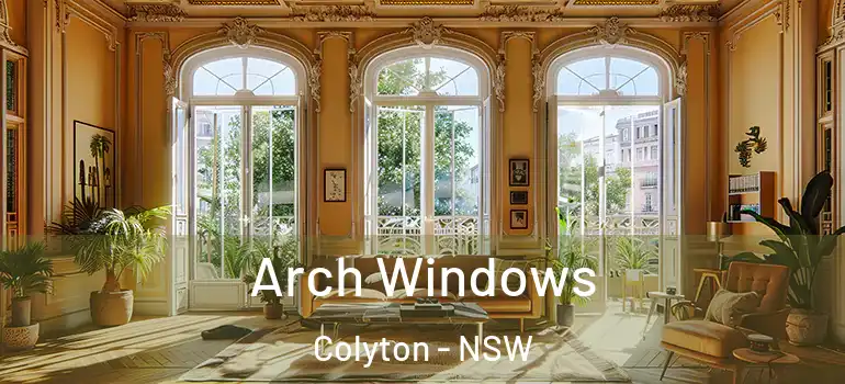 Arch Windows Colyton - NSW