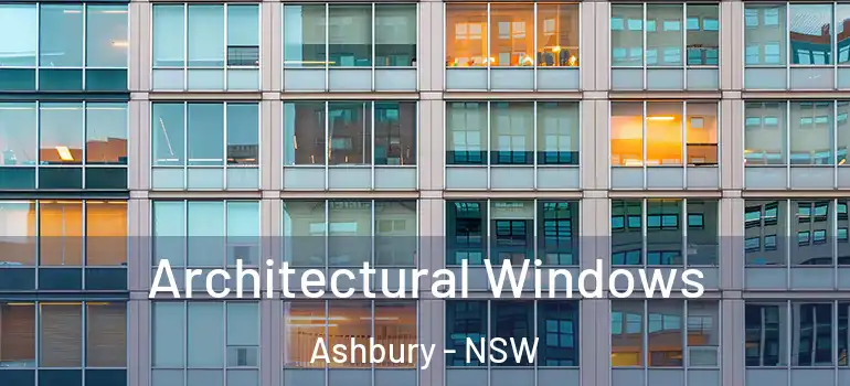  Architectural Windows Ashbury - NSW