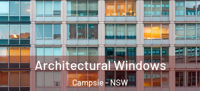 Architectural Windows Campsie - NSW
