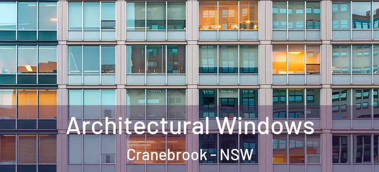 Architectural Windows Cranebrook - NSW