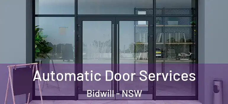  Automatic Door Services Bidwill - NSW