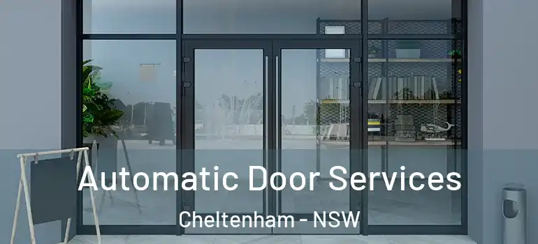  Automatic Door Services Cheltenham - NSW