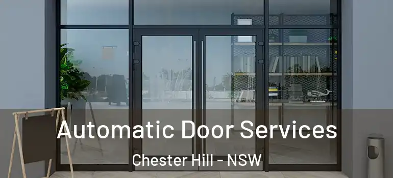 Automatic Door Services Chester Hill - NSW