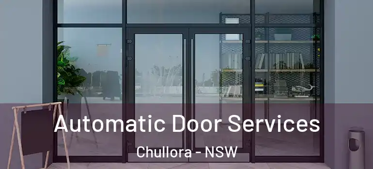 Automatic Door Services Chullora - NSW