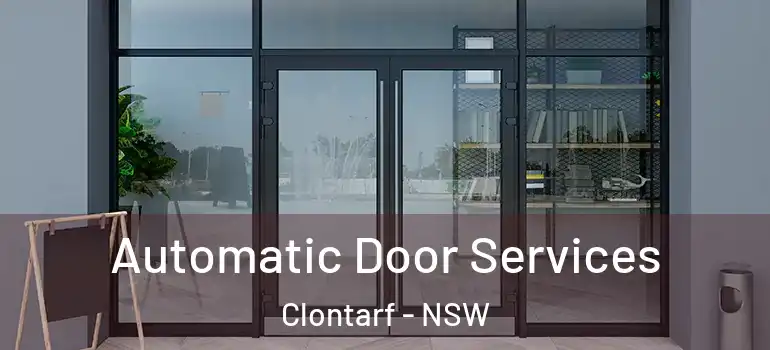 Automatic Door Services Clontarf - NSW