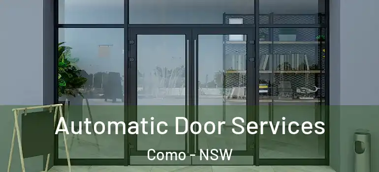  Automatic Door Services Como - NSW