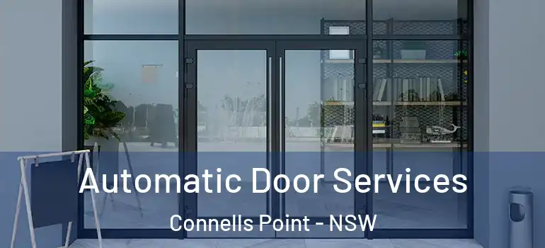 Automatic Door Services Connells Point - NSW