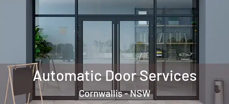 Automatic Door Services Cornwallis - NSW