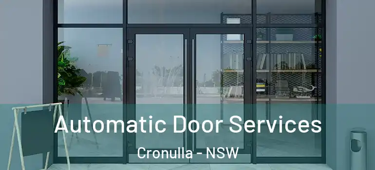  Automatic Door Services Cronulla - NSW