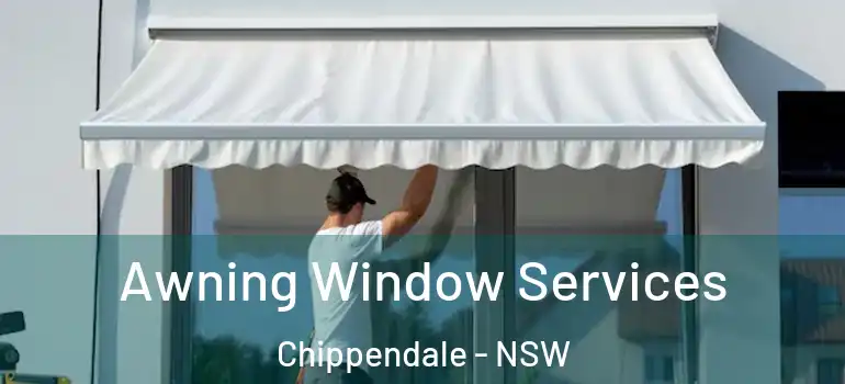 Awning Window Services Chippendale - NSW