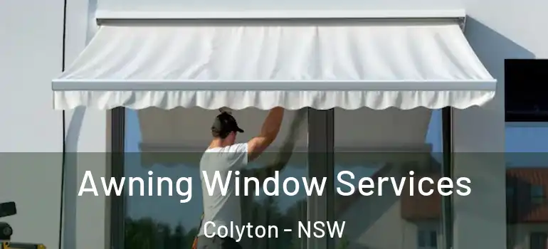 Awning Window Services Colyton - NSW