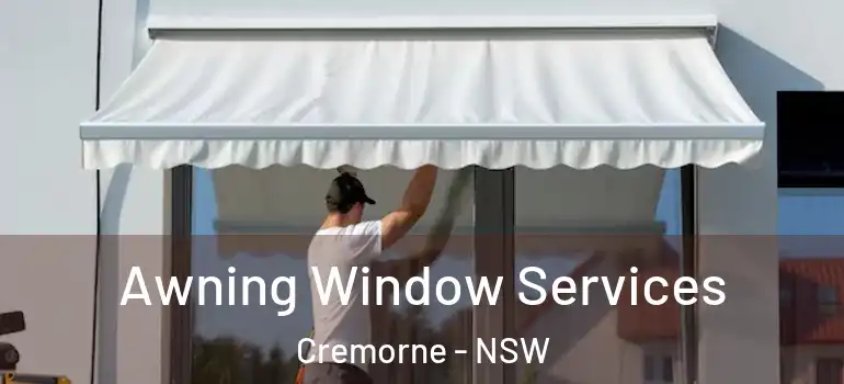 Awning Window Services Cremorne - NSW