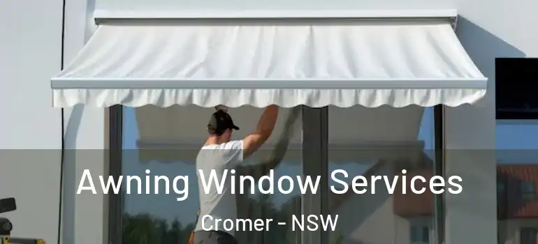 Awning Window Services Cromer - NSW