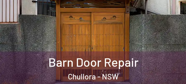  Barn Door Repair Chullora - NSW