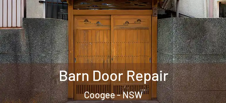Barn Door Repair Coogee - NSW