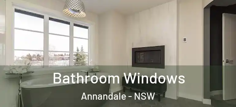 Bathroom Windows Annandale - NSW