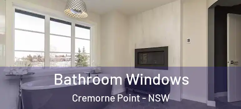 Bathroom Windows Cremorne Point - NSW