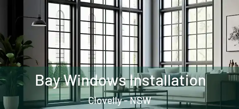 Bay Windows Installation Clovelly - NSW