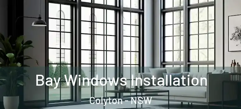 Bay Windows Installation Colyton - NSW