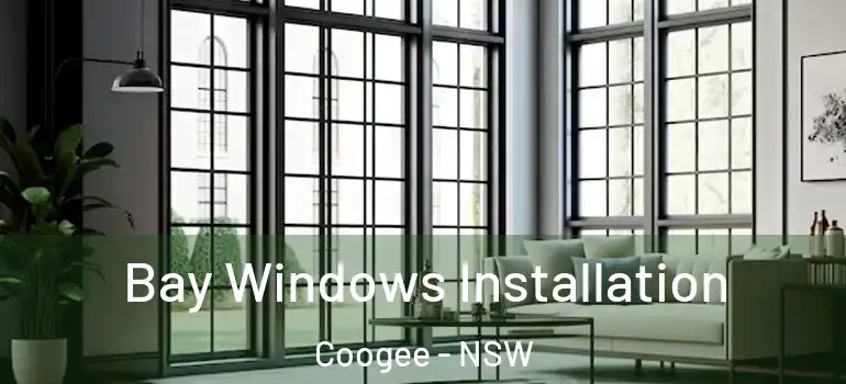 Bay Windows Installation Coogee - NSW