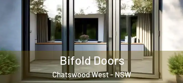 Bifold Doors Chatswood West - NSW