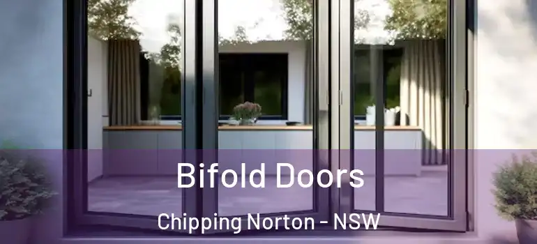 Bifold Doors Chipping Norton - NSW