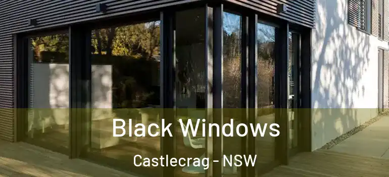  Black Windows Castlecrag - NSW