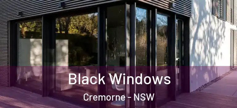  Black Windows Cremorne - NSW