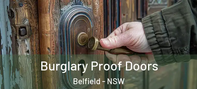  Burglary Proof Doors Belfield - NSW