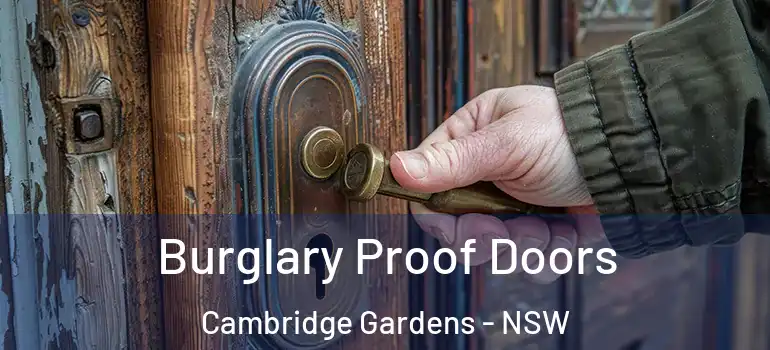  Burglary Proof Doors Cambridge Gardens - NSW