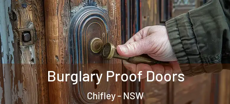  Burglary Proof Doors Chifley - NSW