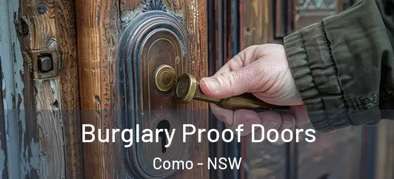Burglary Proof Doors Como - NSW