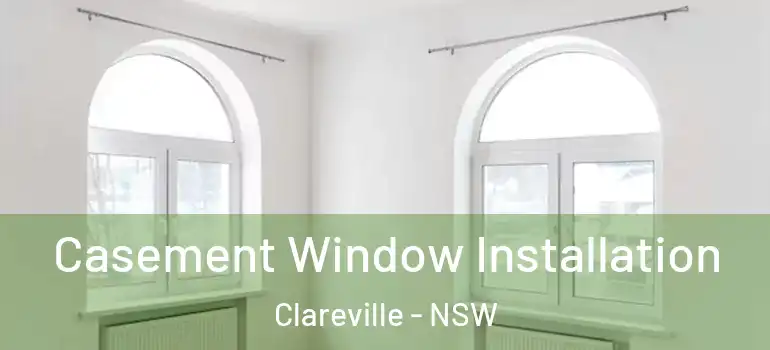 Casement Window Installation Clareville - NSW