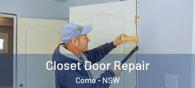  Closet Door Repair Como - NSW