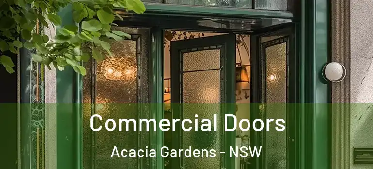 Commercial Doors Acacia Gardens - NSW