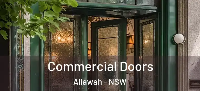 Commercial Doors Allawah - NSW