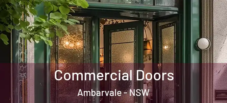 Commercial Doors Ambarvale - NSW