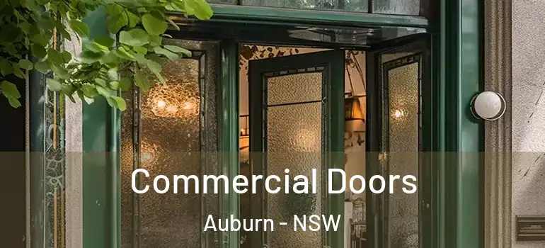 Commercial Doors Auburn - NSW