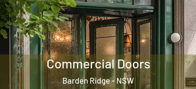 Commercial Doors Barden Ridge - NSW